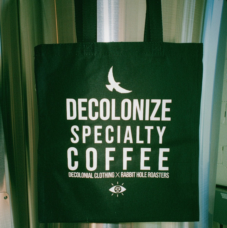 Decolonize Specialty Coffee - Sac Tote / fourre-tout